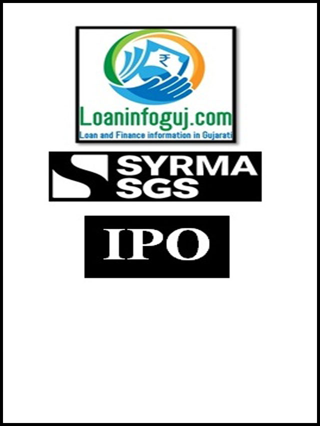Syrma SGS Technology IPO Details in Gujarati | પૈસા કમાવવાની તક
